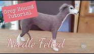 Elegant NEEDLE FELTED GREYHOUND | Tutorial For Beginners | Needle Felted Dogs | Needle Felted Animal
