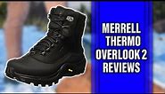 Merrell Thermo Overlook 2 Review: A Detailed Breakdown (Should You Get It?)