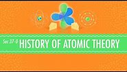 The History of Atomic Chemistry: Crash Course Chemistry #37