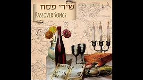 Ma Nishtana - Passover Songs