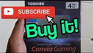 Toshiba Canvio 4TB Gaming Hard Drive Unboxing and Review