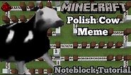 Polish Cow Meme Song (Minecraft Note Block Tutorial)