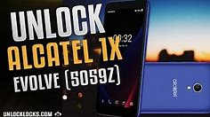 Unlock Alcatel 1X Evolve 5059Z in very Easy Steps ! (Metro by T-Mobile).