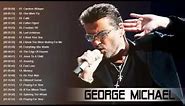 George Michael Greatest Hits Full Album - Top 20 (30) Best Songs Of George Michael