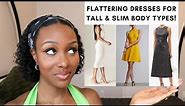 Best Dresses for Tall & Slim Women