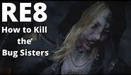 How to Kill the Bug Sisters - Resident Evil 8 Village - All 3 Sisters and Locations
