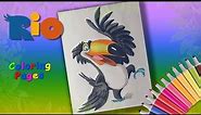 Rio Coloring Book. Toucan Rafael Coloring Pages for Kids