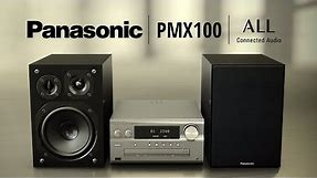 Panasonic SC-PMX100 Hi-Fi CD Micro System | AllPlay Series