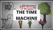 THE TIME MACHINE BY H.G. WELLS // ANIMATED BOOK SUMMARY