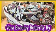 vera bradley butterfly by | NEW BAG | VERA OBSESSED 🥳
