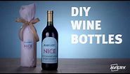 How to Make DIY Wine Bottles with Avery®
