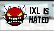 IXL is HATED, and for a good reason