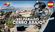 REPETICIÓN: Red Bull Valparaiso Cerro Abajo