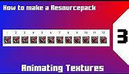 How to Make Animated Textures | Resourcepack Series