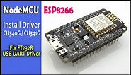 LiLon NodeMCU V3 ESP8266 + Install Driver CH340G or CH341G + Fix FT232R USB UART Driver