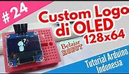 Custom Logo di Modul OLED 128 x 64 - Tutorial Arduino Indonesia #24