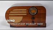 Demo of 1937 Philco 37-610 'Big Bullet' Radio + Bluetooth Retrofit