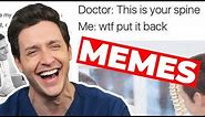 Doctor Reacts to: FUNNIEST MEDICAL MEMES!