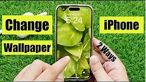 How To Change Wallpaper on iPhone 15, 14, 13 & Any in iOS 17