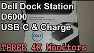 Dell Dock Station D6000 USB-C & Charge - Review and Installation