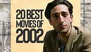 The 20 best movies of 2002