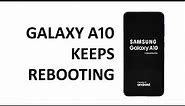 How to fix a Samsung Galaxy A10 that keeps rebooting by itself