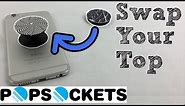 How to Switch PopSocket Tops
