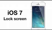 iOS 7: Lock screen