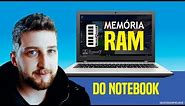 Memória RAM de notebook - Entenda para que serve!