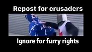 repost for crusaders, ignore for furry rights.