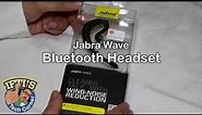Jabra Wave Bluetooth Headset - Unboxing & Review