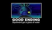 Spongebob Can I Get A Glass of Water? All Endings
