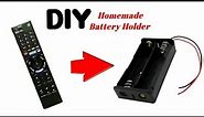 How to make AA battery holder | Battery holder from remote control | Simple and Easy battery holder