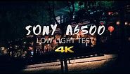 SONY A6500 LOW LIGHT TEST FOOTAGES - THE LIGHT