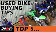Top 5 Tips on Buying a Used Dirt Bike - What Things to Look For (Save Time, Save $$$)