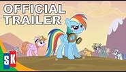 My Little Pony Friendship Is Magic: Soarin' Over Equestria - Official Trailer
