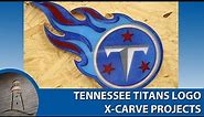 Tennessee Titans Logo - X-Carve and Epoxy