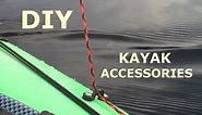DIY Kayak Accessories