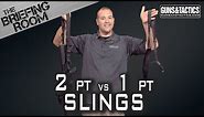 Single Point vs Two Point Sling