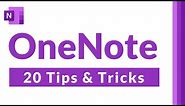 Top 20 Microsoft OneNote Tips and Tricks | How to use OneNote effectively & be more organized