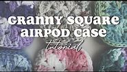 Crochet Granny Square AirPod Case Tutorial