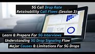 5G Call Flows (Session 3): 5G Drop Rate - How To Tackle 5G Call Drops