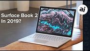 Review: Surface Book 2 in 2019