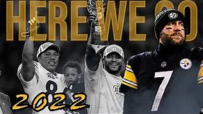 "HERE WE GO!" Steelers Fight Song & Hype Video 21-22