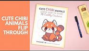 Cute Chibi Animals - Learn How to Draw 75 Cuddly Creatures Flip Through!