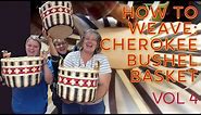 Cherokee Bushel Basket 4