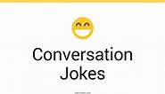 142  Conversation Jokes And Funny Puns - JokoJokes