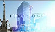 1 Center Square: Downtown Allentown's Newest Icon