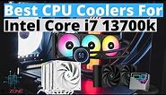 THE BEST COOLERS FOR INTEL CORE I7 13700K! (TOP 3)