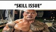 "Skill Issue"